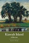 Kiawah Island: A ...