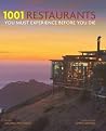 1001 Restaurants You Must Experience Before You Die 1001 Restaurants You Must Experience Before You Die