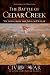 The Battle of Cedar Creek: Victory from the Jaws of Defeat (Civil War Series)