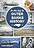 On This Day in Outer Banks History