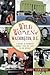 Wild Women of Washington, D.C. by Canden Schwantes