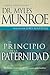 El principio de la paternidad by Myles Munroe El principio de la paternidad by Myles Munroe