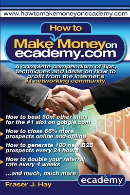 How to Make Money on Ecademy.com