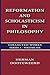 Collected Works Series A, Vol. 6: Reformation and Scholasticism in Philosophy