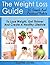 The Weight Loss Guide: 10 S...