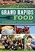 Grand Rapids Food: A Culinary Revolution (American Palate)