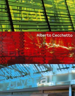 Leaf, Flame, Crystal: Alberto Cecchetto