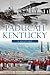 Paducah, Kentucky: A History (Brief History)