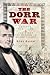 The Dorr War: Treason, Rebe...