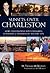 Sunsets Over Charleston: More Conversations with Visionaries, Luminaries, and Emissaries of the Holy City