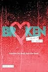 Broken: A Memoir of Sorts
