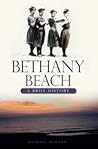 Bethany Beach: A ...