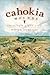 Cahokia Mounds: America's F...
