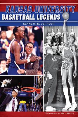 Kansas University Basketball Legends (Sports)