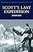 Scott's Last Expedition by R.F. Scott Scott's Last Expedition by R.F. Scott