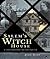 Salem's Witch House: A Touchstone to Antiquity (Landmarks)