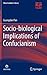 Socio-biological Implications of Confucianism (China Academic Library)