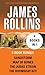 Sandstorm / Map of Bones / The Judas Strain / The Doomsday Key by James Rollins