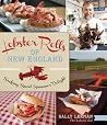Lobster Rolls of New England: Seeking Sweet Summer Delight (American Palate) Lobster Rolls of New England: Seeking Sweet Summer Delight (American Palate)