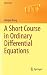 A Short Course in Ordinary ...