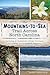 The Mountains-to-Sea Trail ...