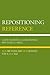 Repositioning Reference: Ne...