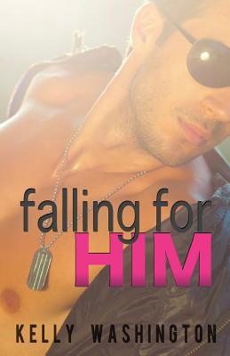 Falling for Him (the Complete Series)
