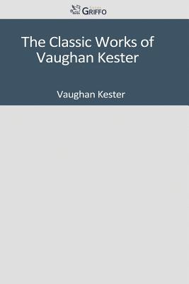 The Classic Works of Vaughan Kester