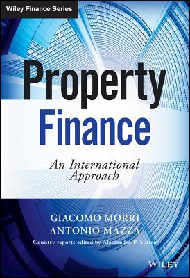 Property Finance: An International Approach (Kindle Edition)