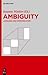 Ambiguity: Language and Communication