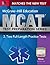 McGraw-Hill Education MCAT 2 Full-length Practice Tests 2015, Cross-Platform Edition