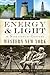 Energy & Light in Nineteenth-Century Western New York:: Natural Gas, Petroleum & Electricity
