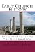 Early Church History by Michael Hines