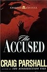 The Accused (Chambers of Justice, #3)