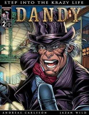 Step Into the Krazy Life (Dandy, #2)