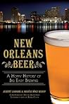 New Orleans Beer:...