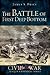 The Battle of First Deep Bottom (Civil War Series)