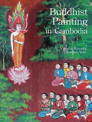 Buddhist Painting in Cambodia (Hardcover)