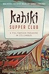 Kahiki Supper Club: A Polynesian Paradise in Columbus (American Palate)