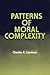 Patterns of Moral Complexity