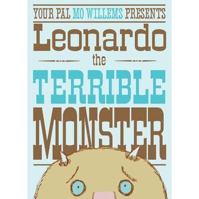 Leonardo The Terrible Monster By Mo Willems