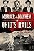 Murder and Mayhem on Ohio's...