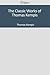 The Classic Works of Thomas Kempis