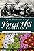 Forest Hill, Louisiana:: A Bloom Town History (Brief History)