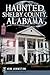 Haunted Shelby County, Alabama