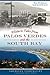 Historic Tales from Palos Verdes and the South Bay (American Chronicles)