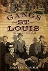 Gangs of St. Louis: Men of Respect Gangs of St. Louis: Men of Respect