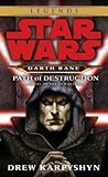 Path of Destruction by Drew Karpyshyn Path of Destruction by Drew Karpyshyn