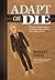 Adapt or Die: 5 Ways the Fi...