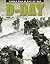 D-Day: 1944 (World War II Day by Day)